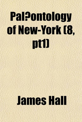 Book cover for Palaeontology of New-York (8, Pt1)