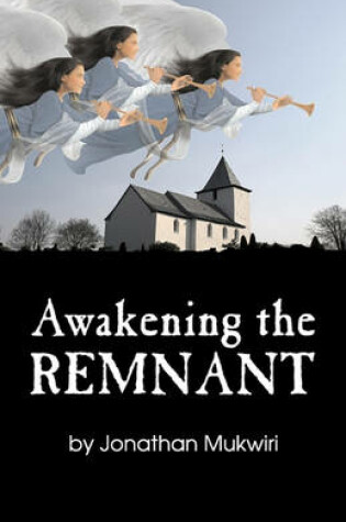 Cover of Awakening the Remnant