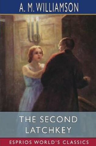 Cover of The Second Latchkey (Esprios Classics)