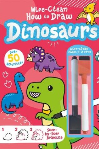 Cover of Wipe-Clean How to Draw Dinosaurs