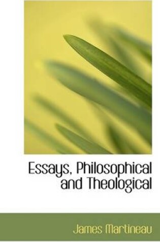 Cover of Essays, Philosophical and Theological