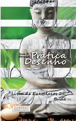 Book cover for Prática Desenho - Livro de Exercícios 25