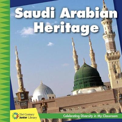 Book cover for Saudi Arabian Heritage