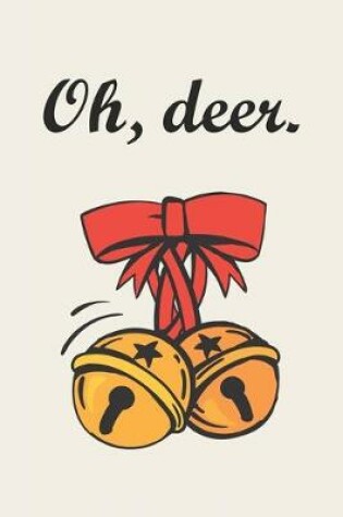 Cover of Christmas Notebook, Oh deer