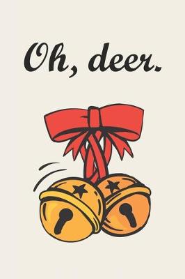 Book cover for Christmas Notebook, Oh deer