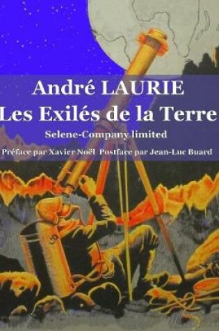 Cover of Les Exilés de la Terre Selene-Company limited