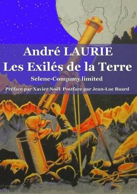 Book cover for Les Exilés de la Terre Selene-Company limited