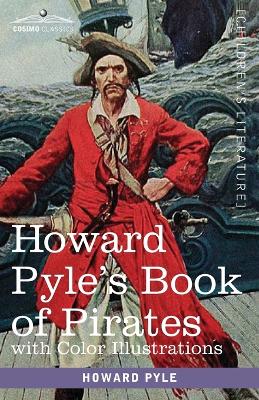 Book cover for Howard Pyle's Book of Pirates, with color illustrations