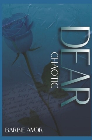 Cover of Dear Chaotic