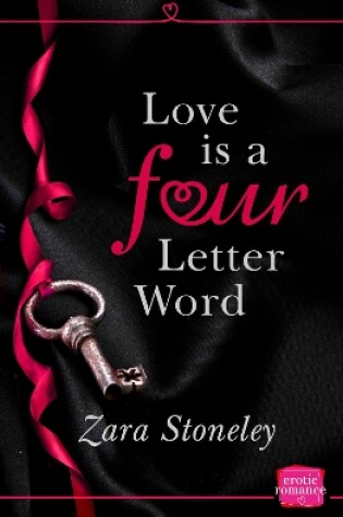 Cover of Love is a 4 Letter Word