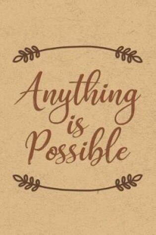 Cover of Anything Is Possible