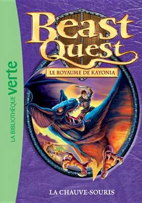 Book cover for Beast Quest 37 - La Chauve-Souris