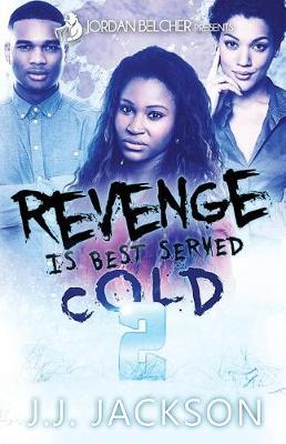 Cover of Revenge Is Best Served Cold 2