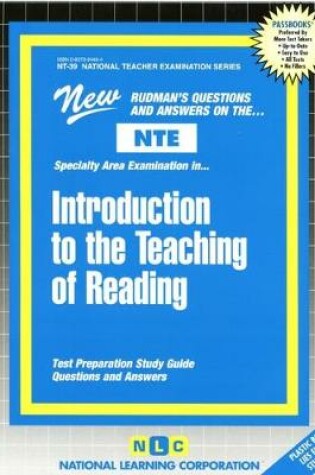 Cover of INTRODUCTION TO THE TEACHING OF READING