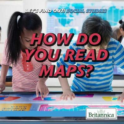 Book cover for How Do You Read Maps?
