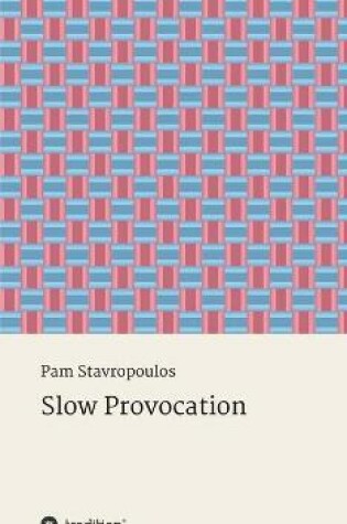 Cover of Slow Provocation