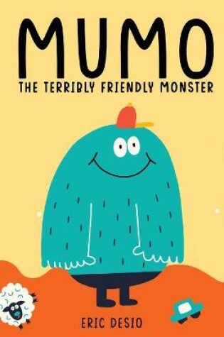 Cover of Mumo - The Terribly Friendly Monster