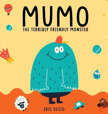 Book cover for Mumo - The Terribly Friendly Monster