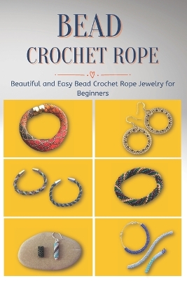 Book cover for Bead Crochet Rope