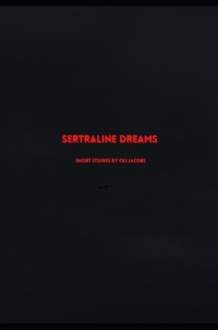 Cover of Sertraline Dreams