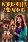 Book cover for Wordsmiths and Wands