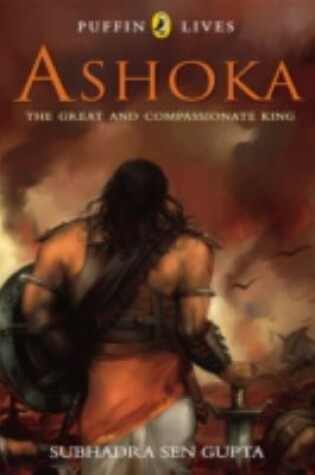 Cover of Puffin Lives: Ashoka