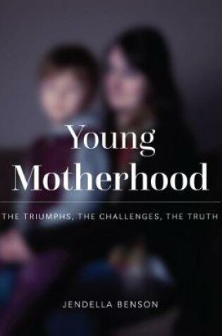 Cover of Young Motherhood
