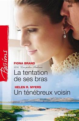 Book cover for La Tentation de Ses Bras - Un Tenebreux Voisin