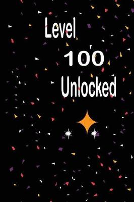 Book cover for Level 100 unlocked