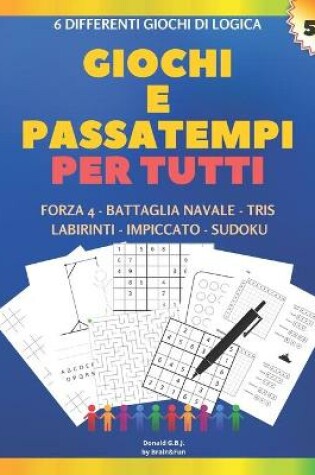 Cover of Giochi e Passatempi per Tutti