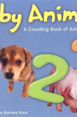 Cover of Baby Animals 1, 2, 3