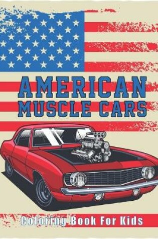 Cover of American Muscle Cars