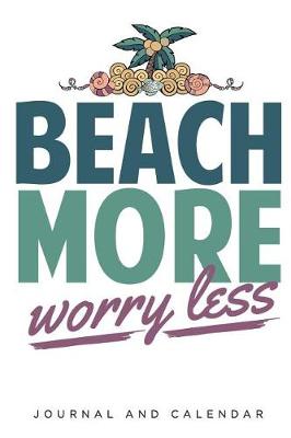 Book cover for Beach More Worry Less