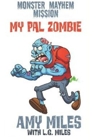Cover of My Pal Zombie