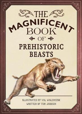 Book cover for The Magnificent Book of Prehistoric Beasts