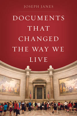 Book cover for Documents That Changed the Way We Live