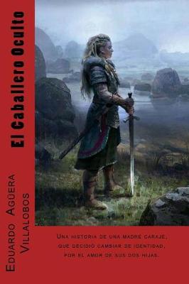 Book cover for El Caballero Oculto