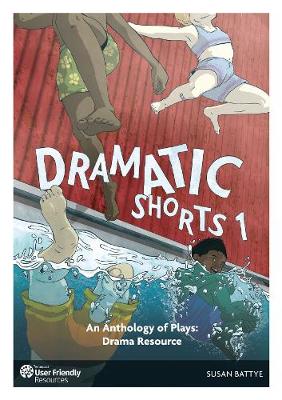 Book cover for Dramatic Shorts 1 - An Anthology of Plays