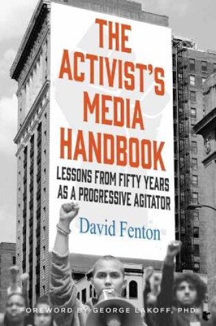 Cover of The Activist's Media Handbook