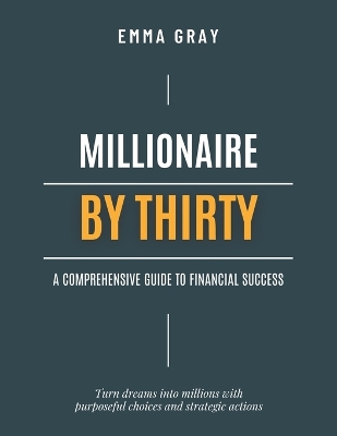 Book cover for Millionaire By Thirty