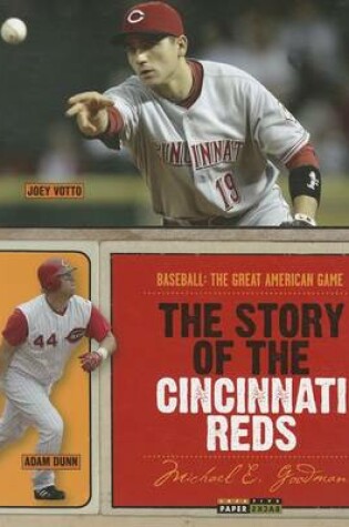 Cover of The Story of the Cincinnati Reds