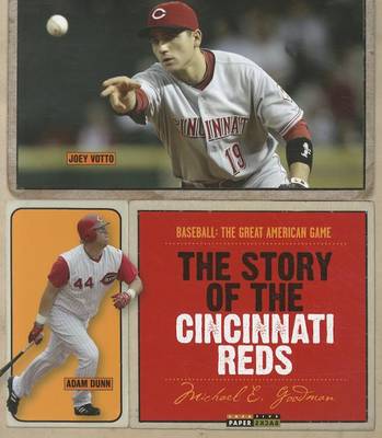 Book cover for The Story of the Cincinnati Reds