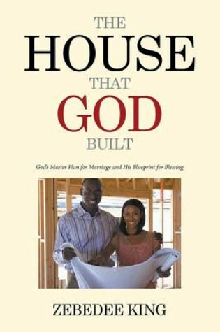 Cover of The House that God Built