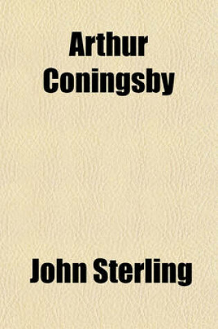 Cover of Arthur Coningsby Volume 1