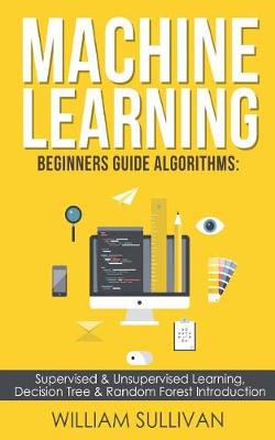 Book cover for Machine learning Beginners Guide Algorithms