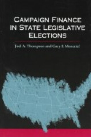 Cover of Campaign Finance in State Legislative Elections