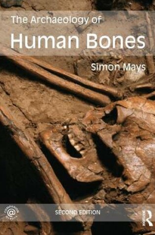 Cover of The Archaeology of Human Bones