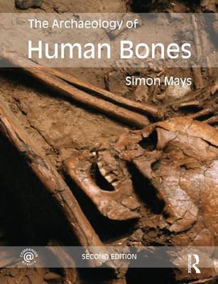 Book cover for The Archaeology of Human Bones