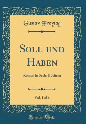 Book cover for Soll Und Haben, Vol. 1 of 6