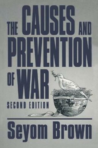 Cover of The Causes and Prevention of War
